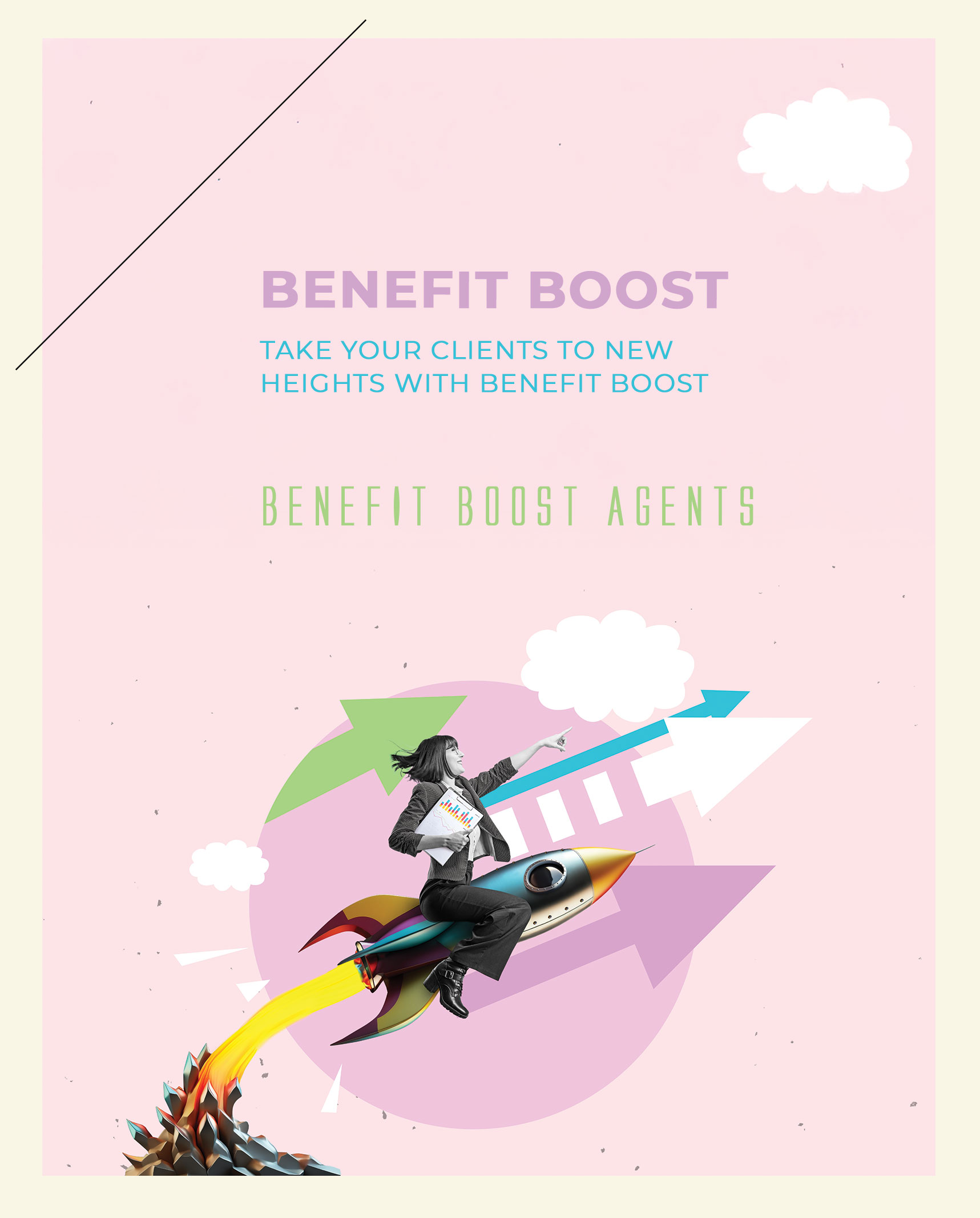 Agent Overview Cover - Take Your Clients to new Heights with Benefit Boost