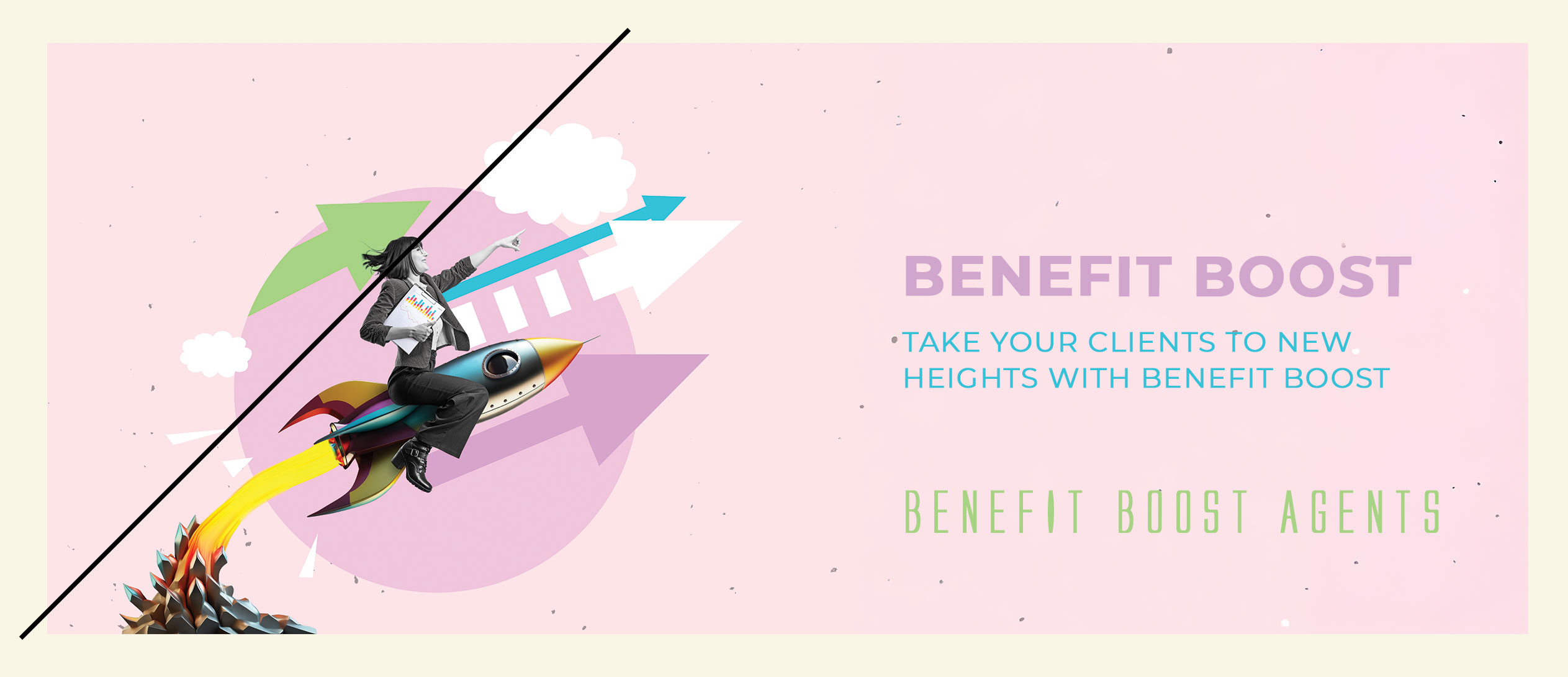 Agent Overview Cover - Take Your Clients to new Heights with Benefit Boost