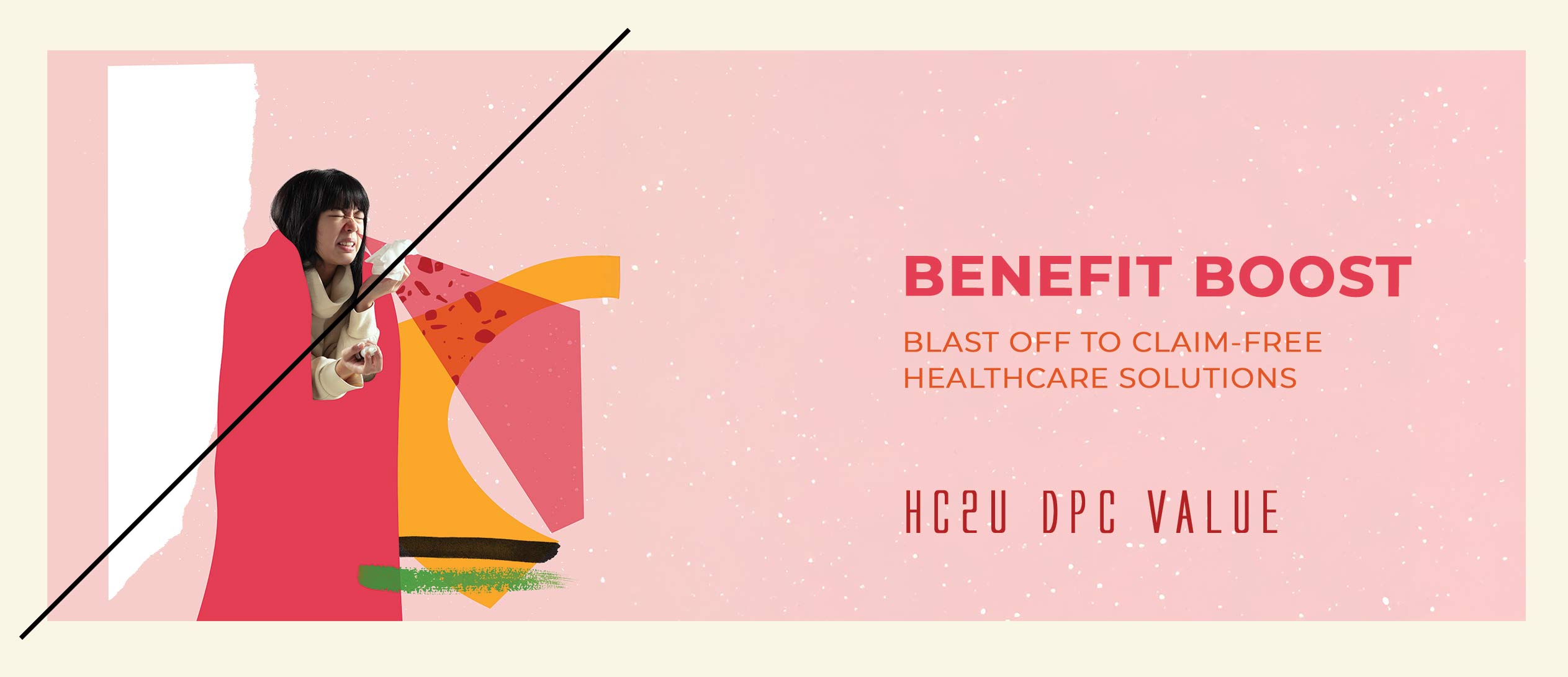 BB HC2U DPC Value Hero Image - blast off to claim-free healthcare solutions